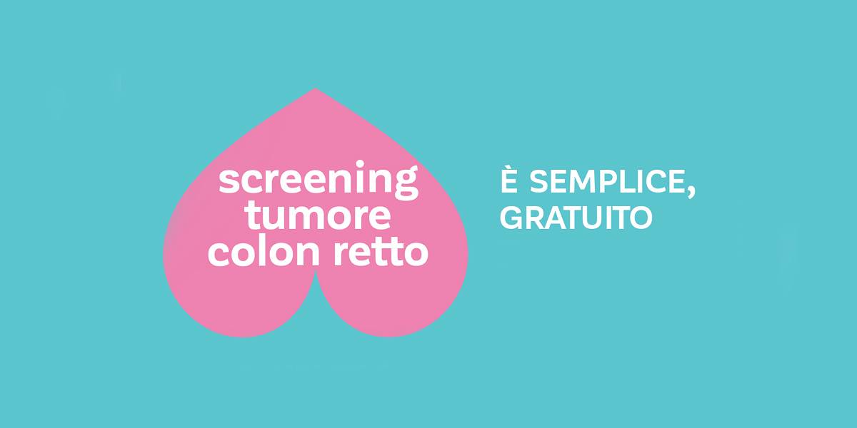  Screening dei tumori del Colon Retto
