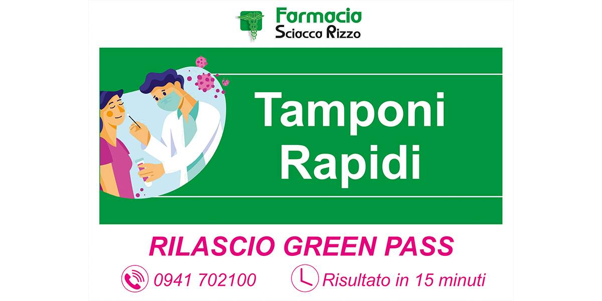 Tamponi Rapidi con rilascio Green Pass